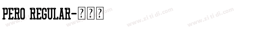 Pero Regular字体转换